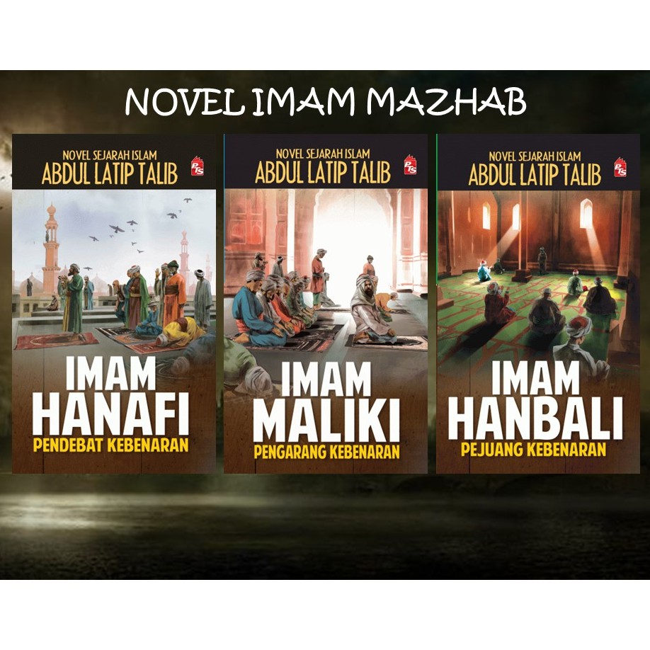 Novel Sejarah Islam Abdul Latip Talib Imam Hanafi Imam Maliki Imam