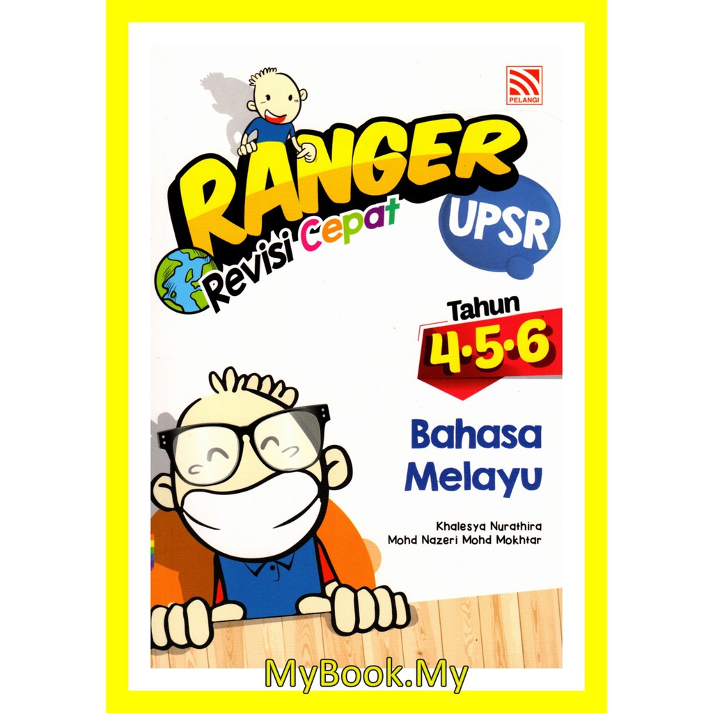 MyB Buku Rujukan/Nota : RANGER Revisi Cepat Tahun 4.5.6 UPSR - Bahasa ...