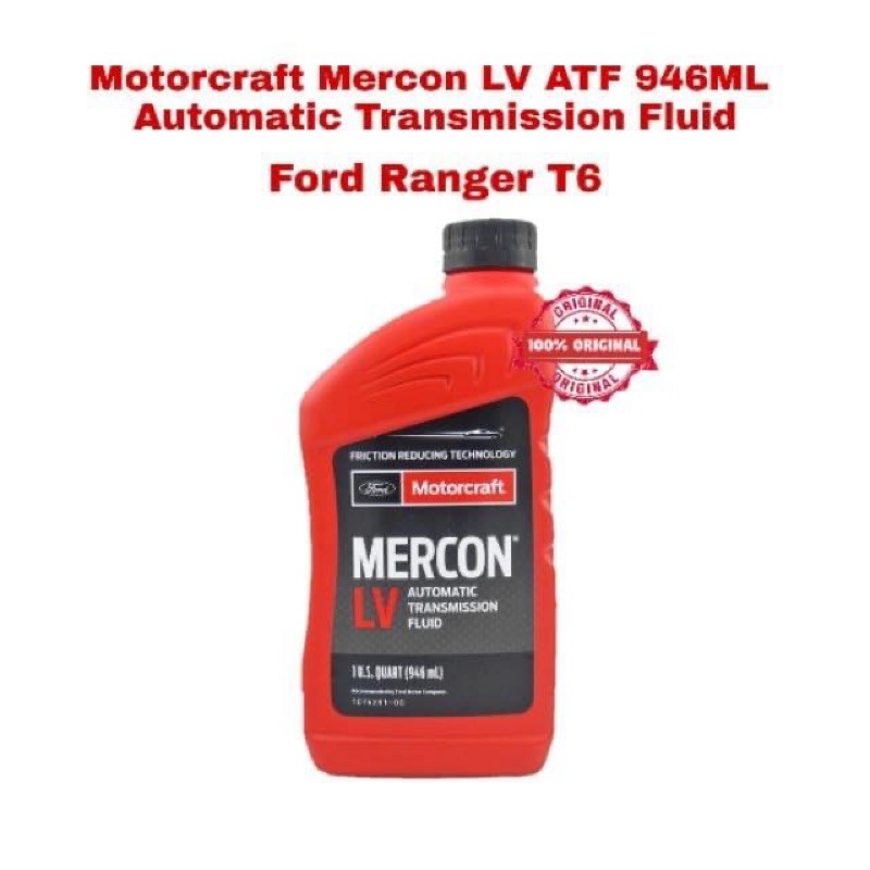 MotorCraft MERCON LV ATF ( 1QT / 946ml ) Auto Transmission Fluid / ATF (  Ford Ranger T6