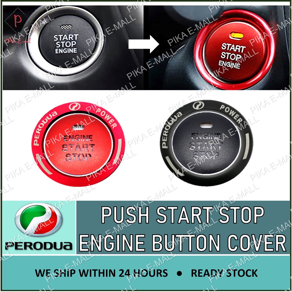 Perodua Auto Car Engine Push Start Button Cover Alza 2022 Myvi Bezza