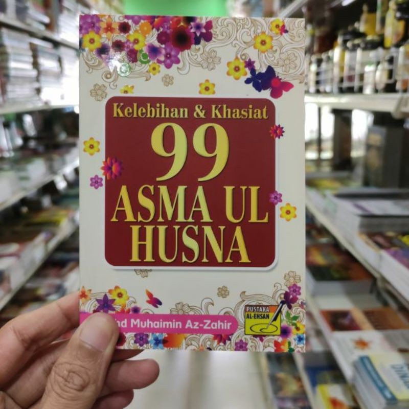 BUKU KELEBIHAN DAN KHASIAT 99 ASMA UL HUSNA Shopee Malaysia