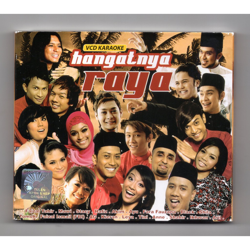 HANGATNYA RAYA : MAWI / STACY / AKIM / HADIZ / SHILA AMZAH / TOMOK ...