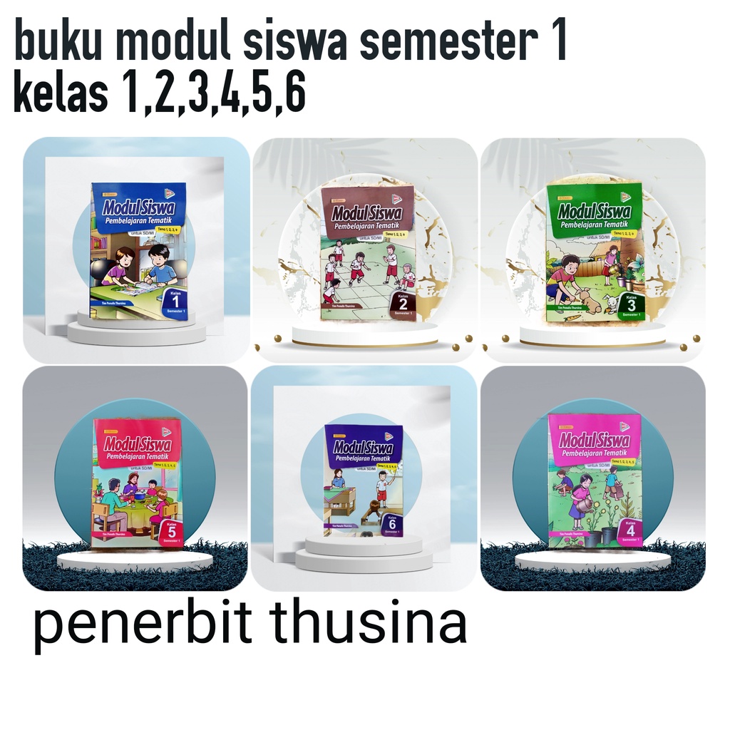 Unit Price Of Thematic Learning Student Module Book k13 Class 1-6 ...