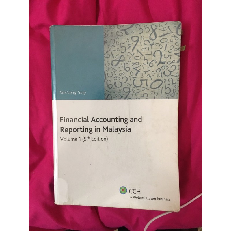 FINANCIAL ACCOUNTING AND REPORTING MALAYSIA VOL 1 5th EDITION (TAN ...