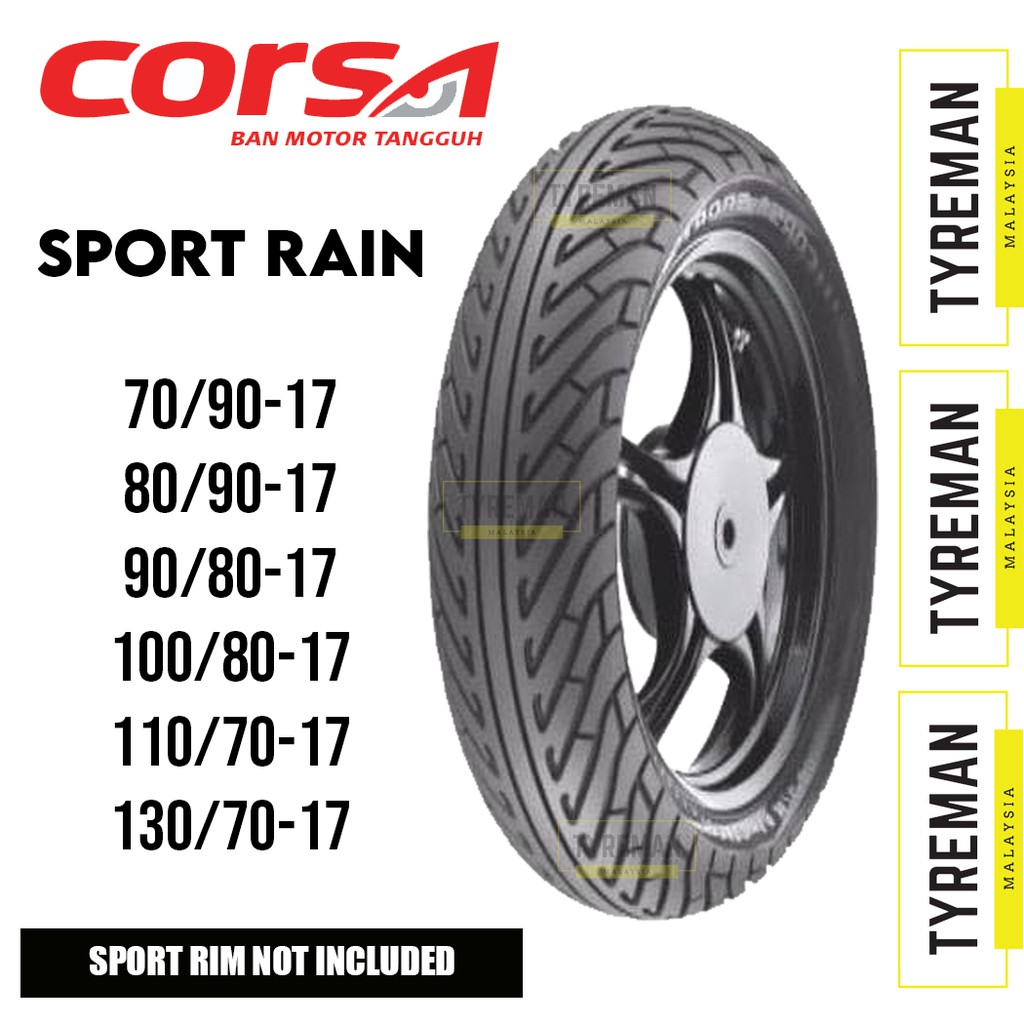 TAYAR MOTOSIKAL Corsa Sport Rain 70/90-17 &gt; 130/70-17 TL Tyre (TAYAR TAHAN HUJAN PANAS) (2022/2023)