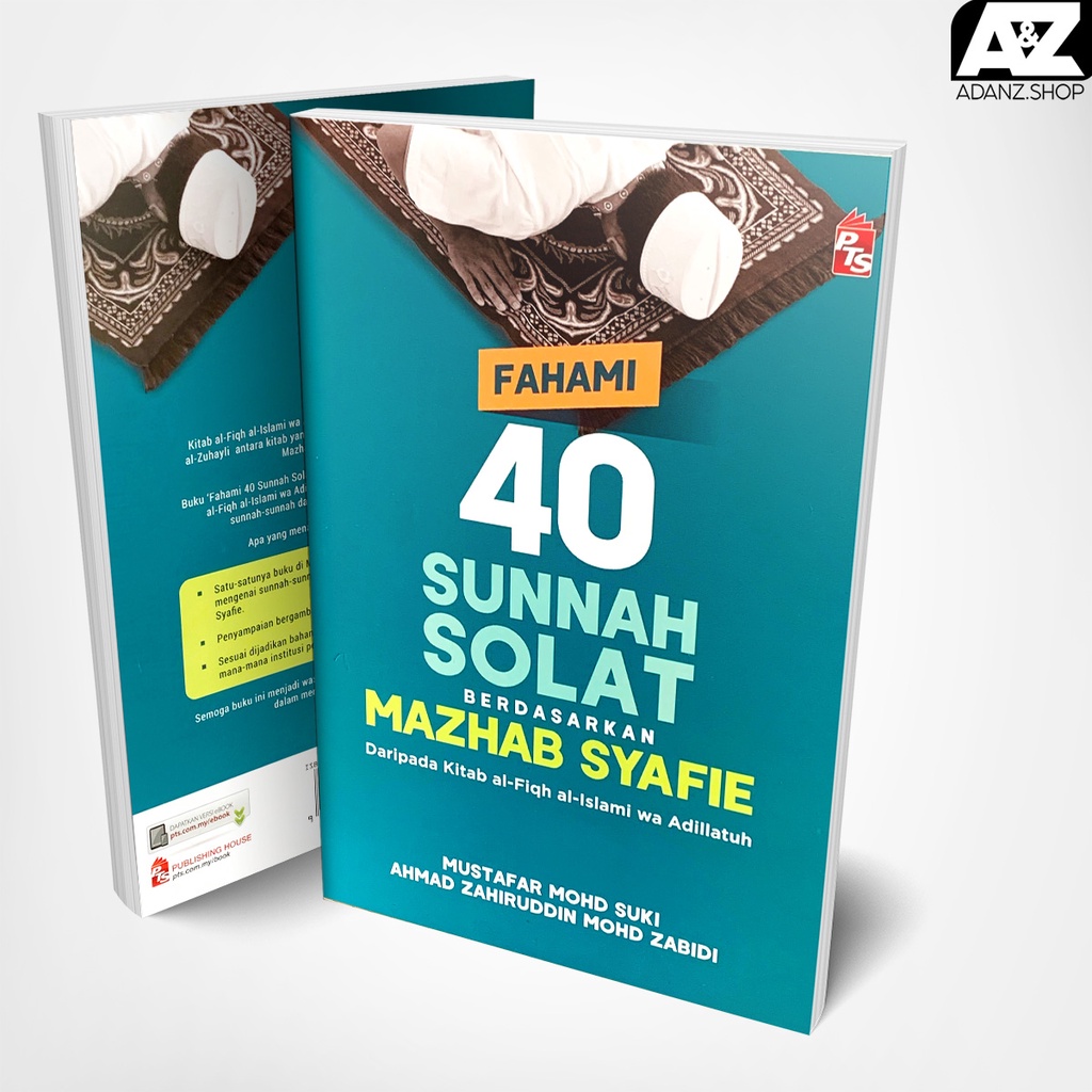 Buku Fahami 40 Sunnah Solat Menurut Mazhab Syafie Berdasarkan Kitab