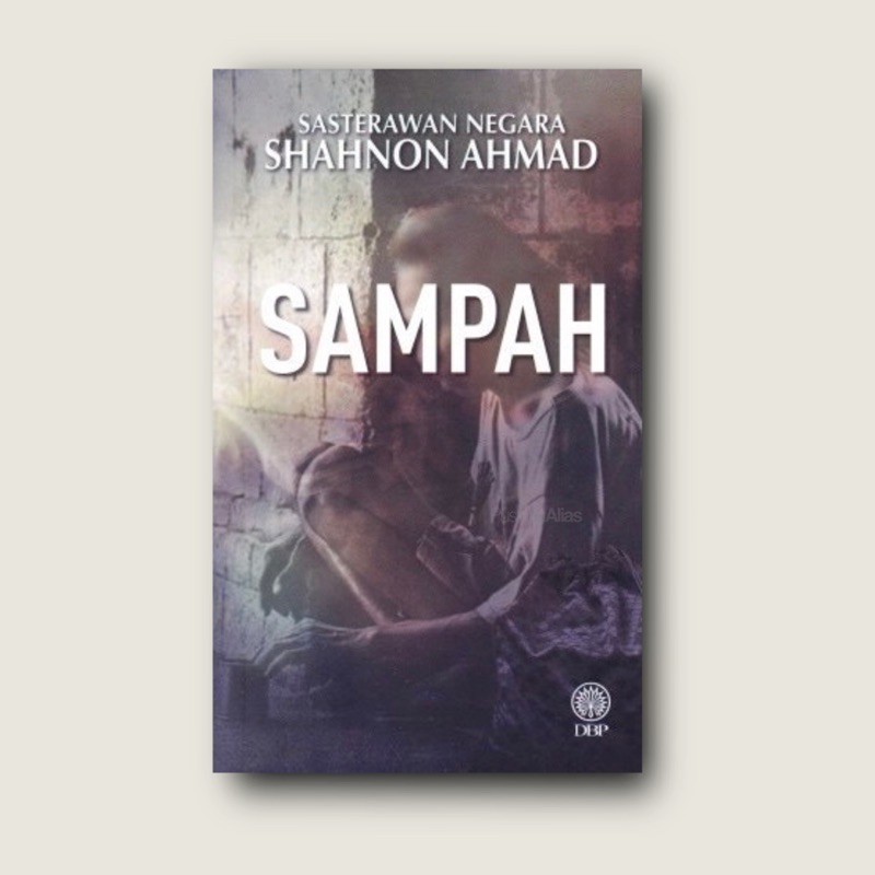 SHAHNON AHMAD Sampah | Novel (DBP) | Shopee Malaysia
