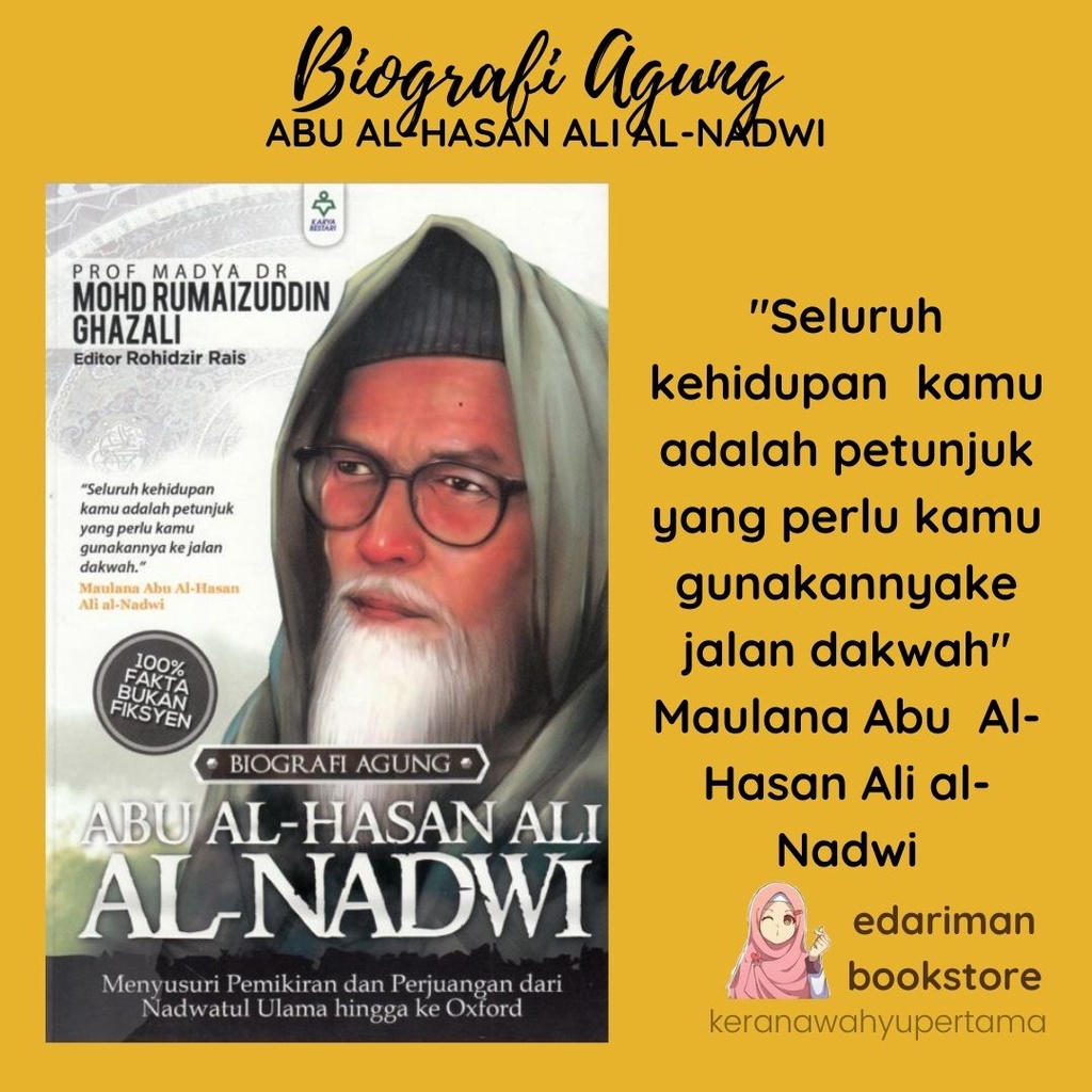 ~BIOGRAFI AGUNG~ Abu Al-HAsan Ali Al-Nadwi- Menyusuri Pemikiran dan ...