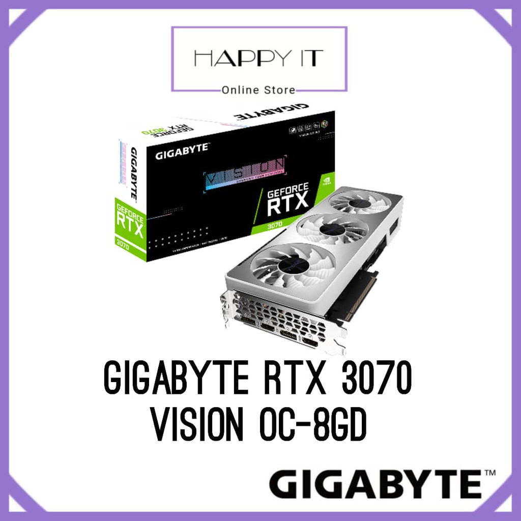 GIGABYTE GeForce RTX 3070 VISION OC 8G GDDR6 (GV-N3070VISION OC-8GB ...