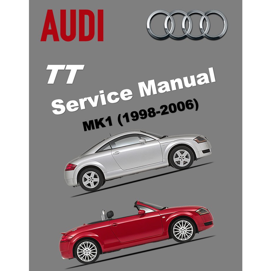 Audi TT MK1 (1998-2006) SERVICE WORKSHOP MANUAL | Shopee Malaysia