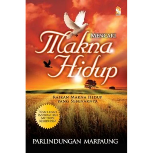 Buku Mencari Makna Hidup (pts Kisah Benar) 