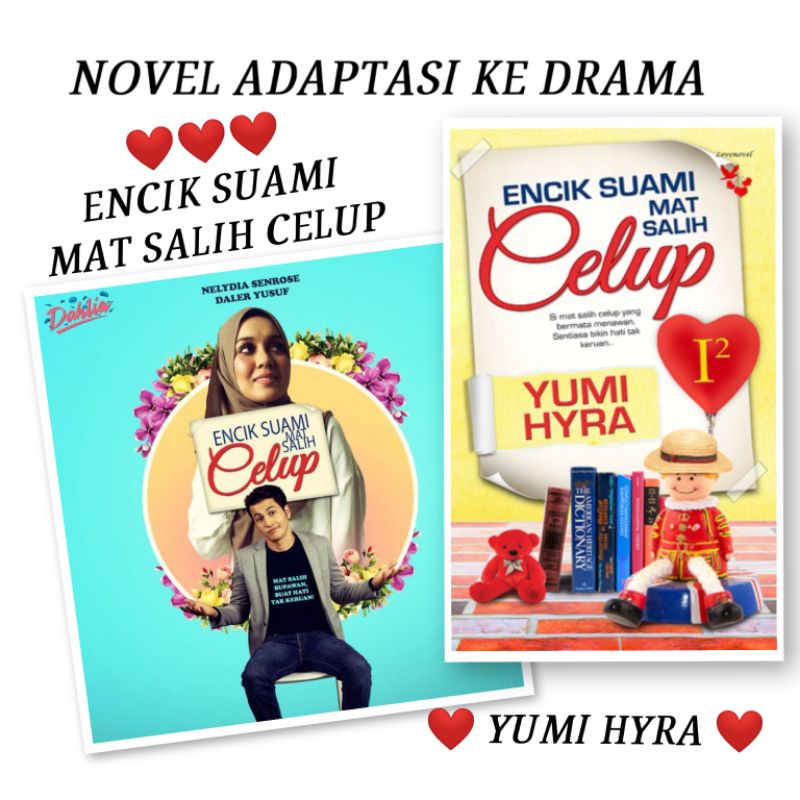 NOVEL ENCIK SUAMI MAT SALIH CELUP - YUMI HYRA | ADAPTASI KE DRAMA ...