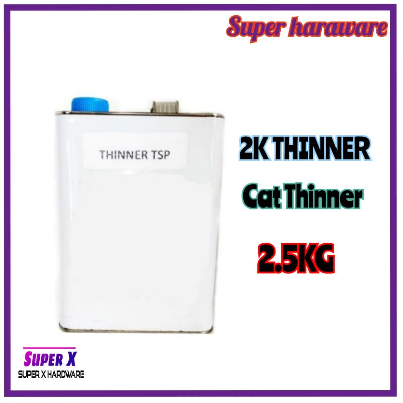 TSP 2K Paint Thinner 2.5KG/Thinner 2k/Thinner 2k Slow/Thinner Paint/Thinner Cat Kereta/Thinner