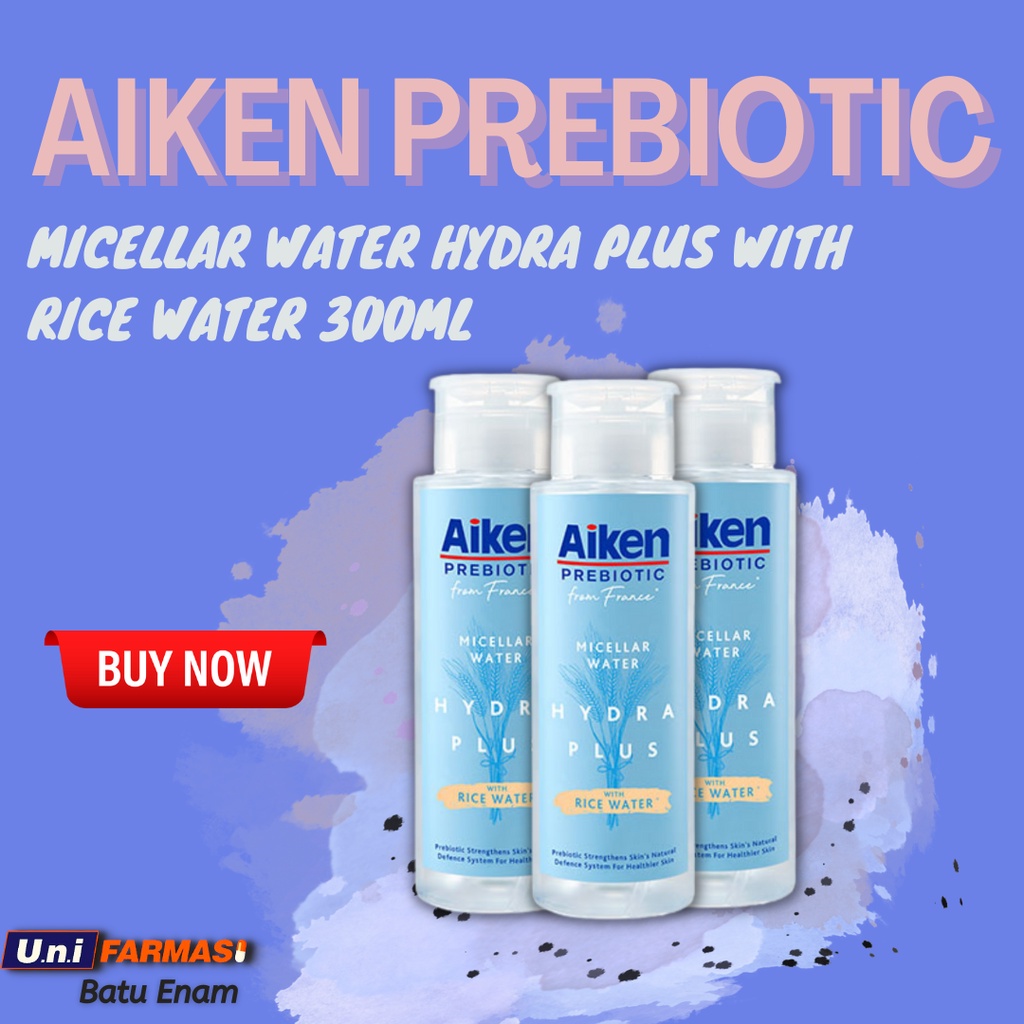 AIKEN PREBIOTIC HYDRA PLUS MICELLAR WATER MAKE UP REMOVER WITH RICE ...