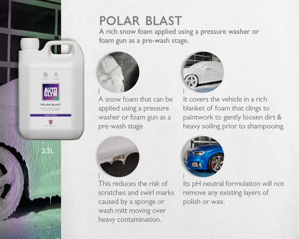 Autoglym Polar Blast 2.5L A rich snow foam applied using a pressure