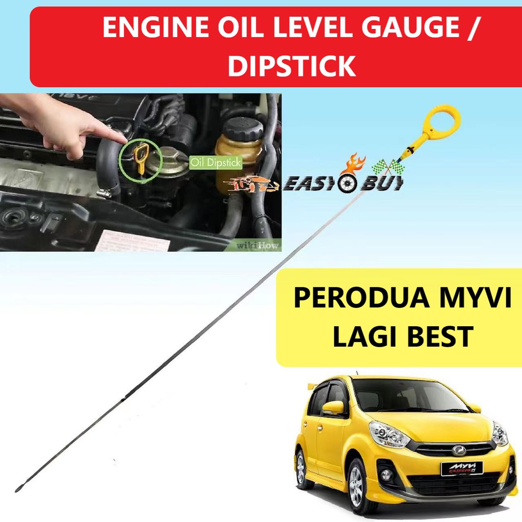 Engine Oil Level Gauge Stick / Dipstick Perodua Myvi Lagi Best 1.3