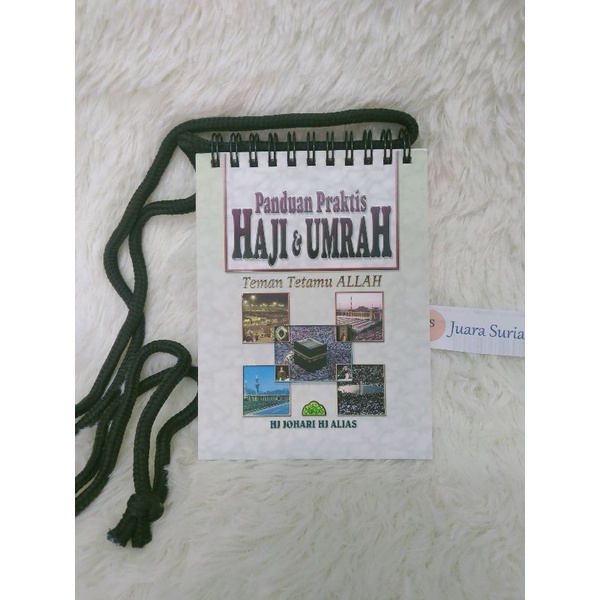 Panduan Praktis Haji Dan Umrah | Teman Tetamu Allah.(RAK 83) | Shopee ...