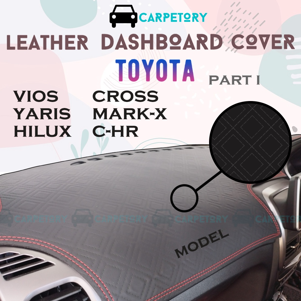 Toyota Leather Dashboard Cover Dashmat Vios Prius C Yaris MarkX Corolla Cross Hilux CHR CHR