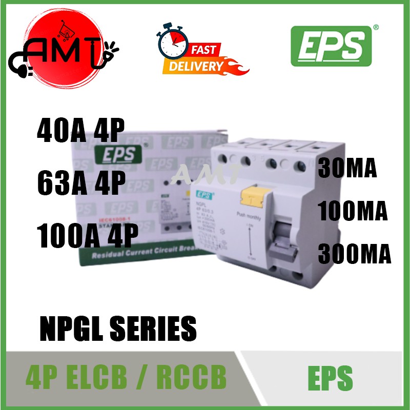 EPS NGPL 4POLE ELCB RCCB 40A 63A 100A 0.1A 0.03A 0.3A | Shopee Malaysia
