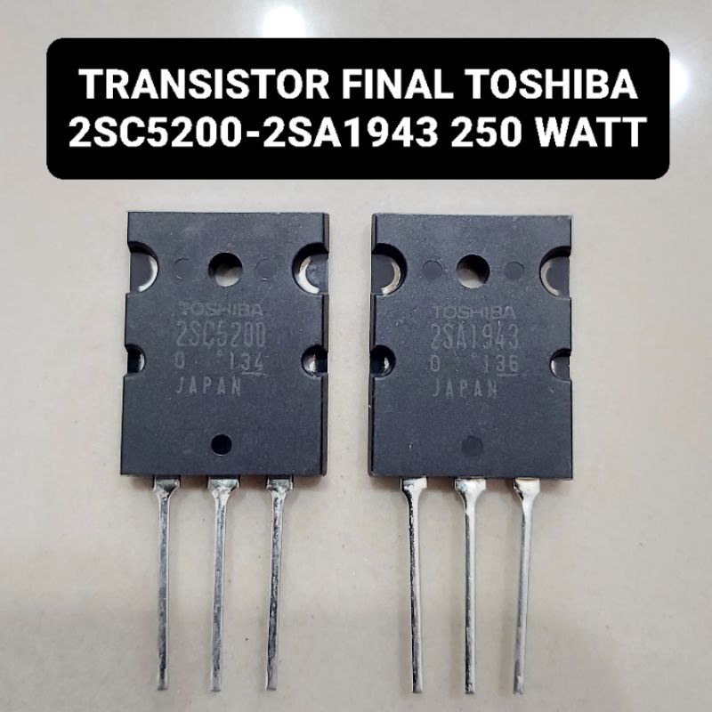 Transistor TOSHIBA 2SC5200 2SA1943 ORIGINAL Japan C5200 A1943 5200 1943