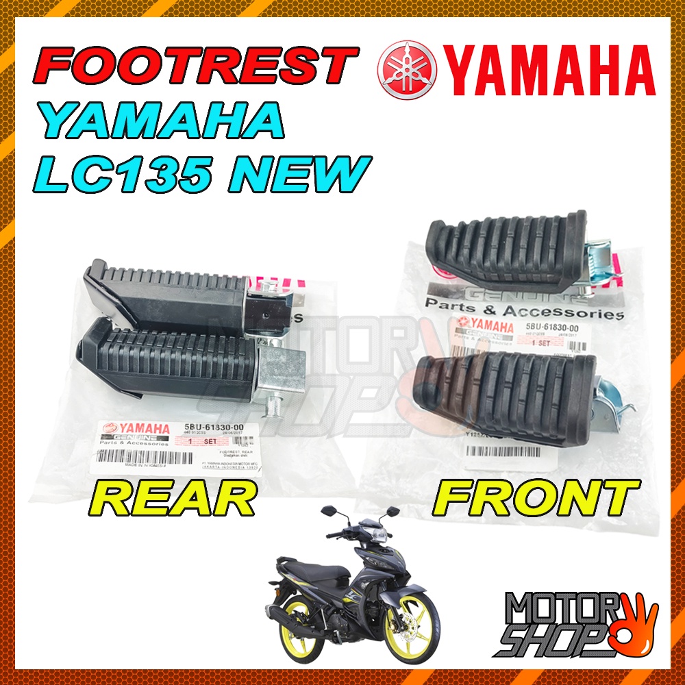 Yamaha LC135 / LC135 NEW / Y125 Y125z Y125ZR Front / Rear Foot Rest
