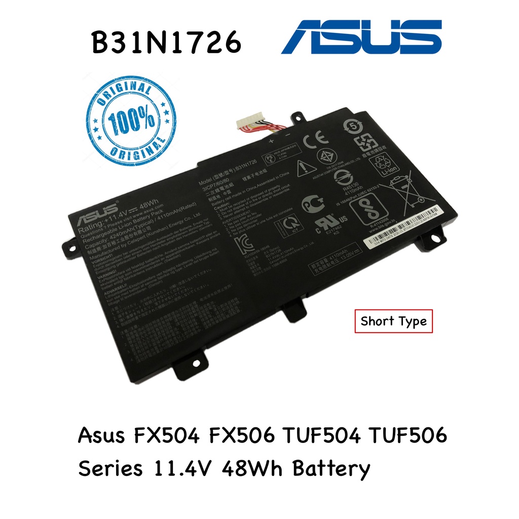 ORIGINAL ASUS B31N1726 FX504 FX504GD FX505 FX506 TUF504 TUF506 SERIES ...