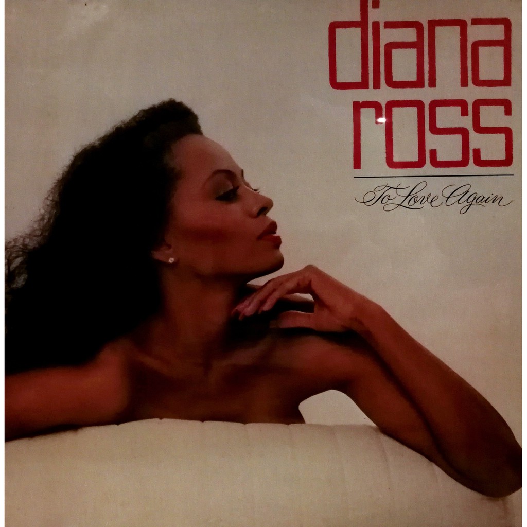 Diana Ross To Love Again - 洋楽