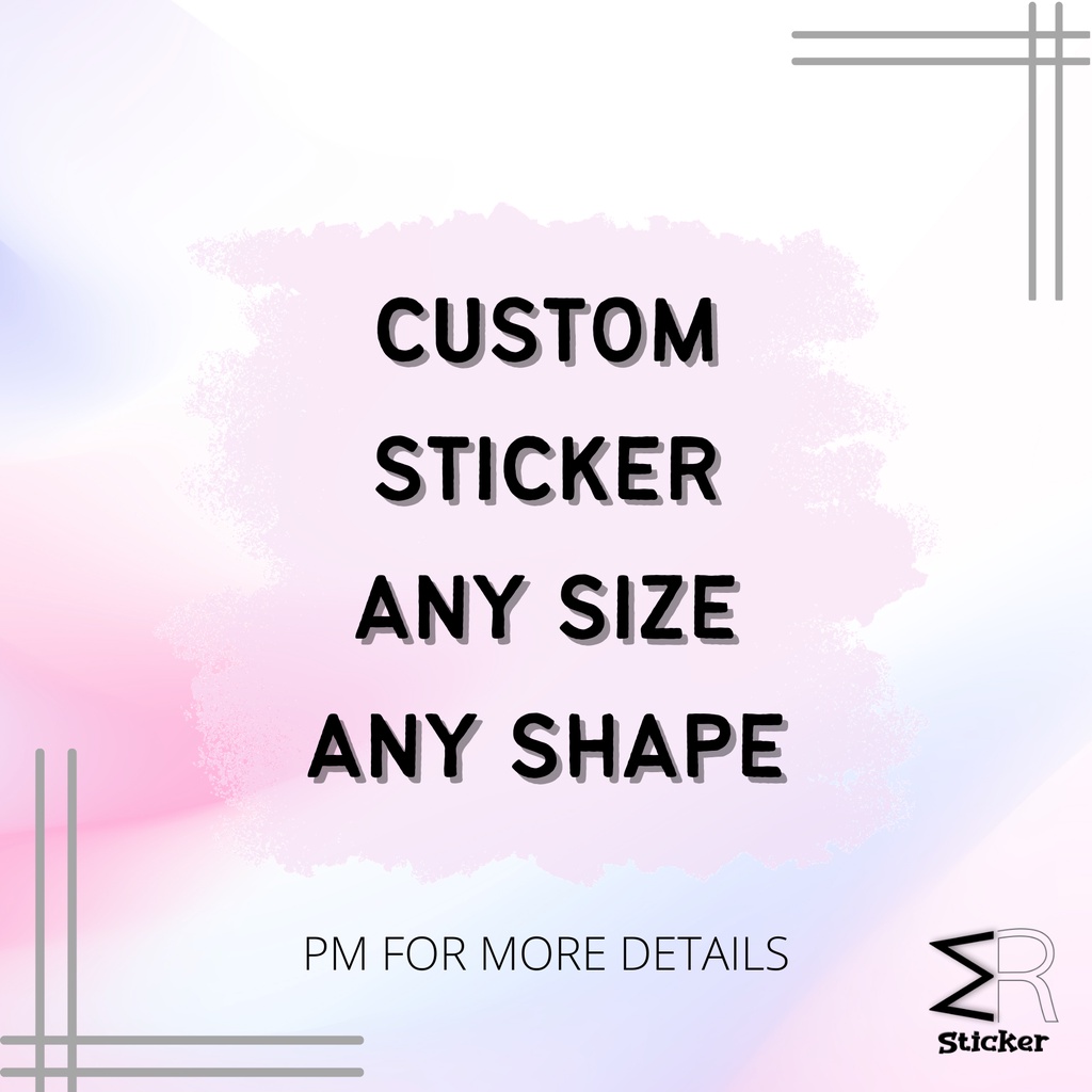 Custom Sticker Label & Sticker Printing ( anysize anyshape ) | Shopee ...