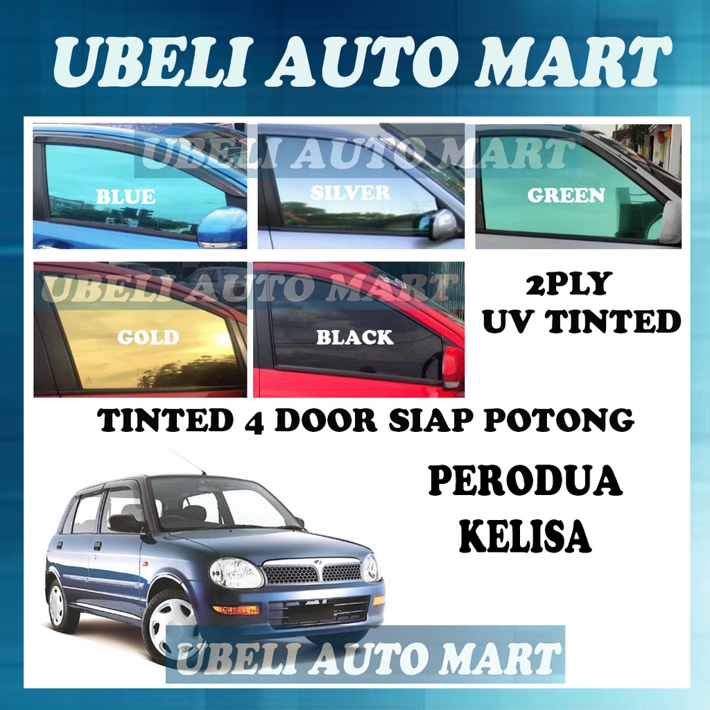 Perodua Kelisa 4 Door Tinted UV 2Ply Siap Potong Tinted Kereta Dark ...
