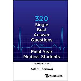 320 Single Best Answer Questions For Final Year Medical Students ...