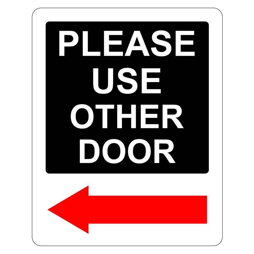 KSV05119L PLEASE USE OTHER DOOR WITH LEFT ARROW PVC SIGN STICKER ...