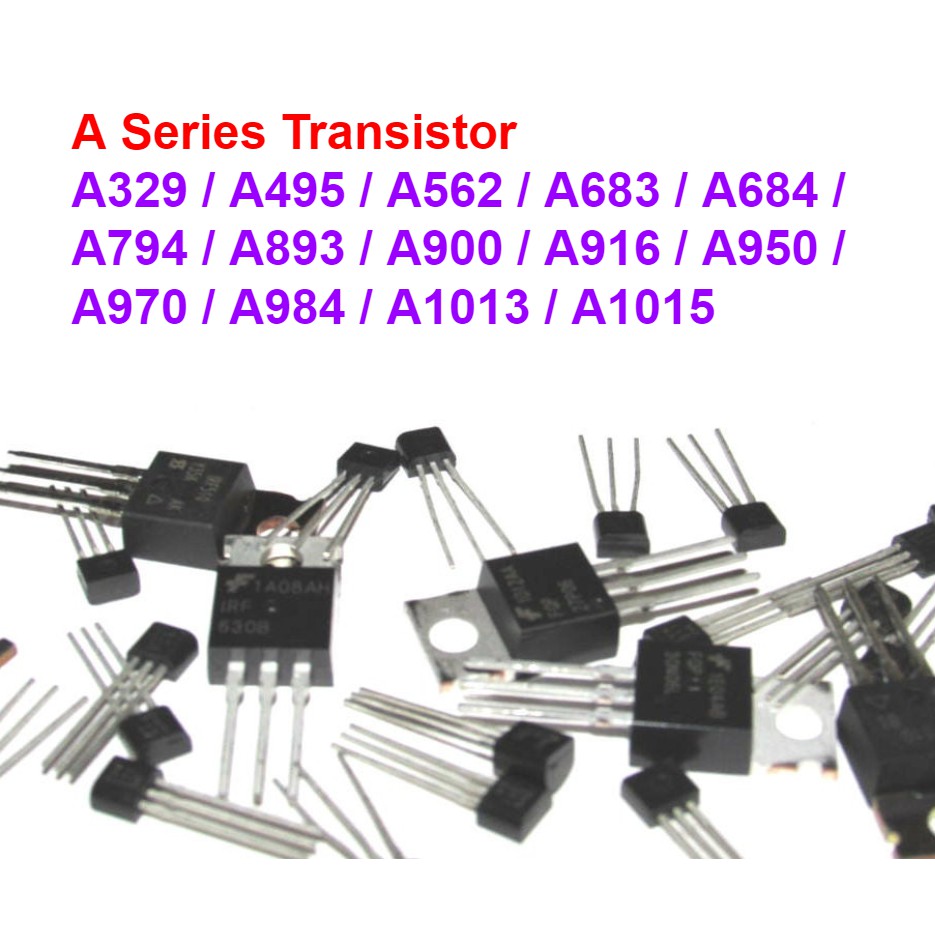 Power Transistor A Series A329 A495 A562 A683 A684 A794 A893 A900 A916 ...