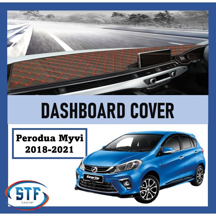 Perodua Myvi 2018-2022 Gear Up DAD Non Slip Dashboard Cover | Shopee ...