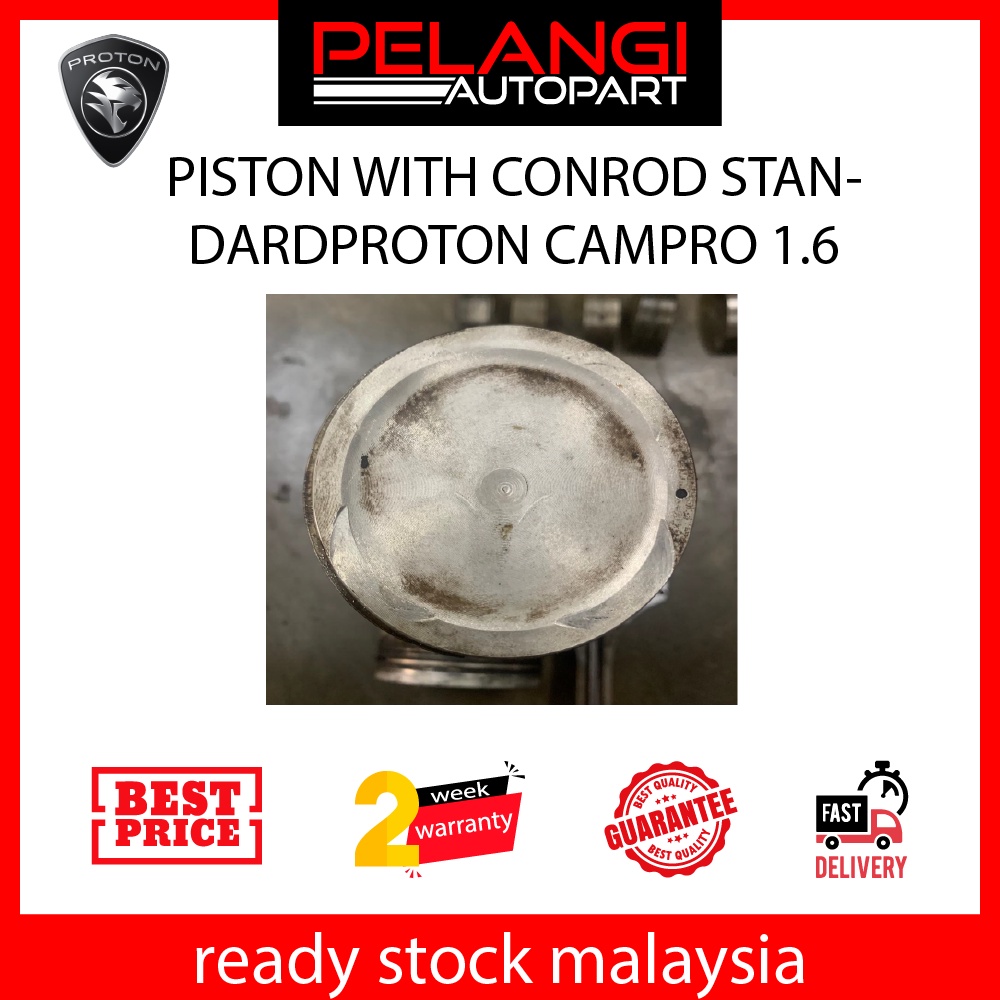 PISTON WITH CONROD PROTON CAMPRO 1.6 STANDARD ORIGINAL 76MM Shopee