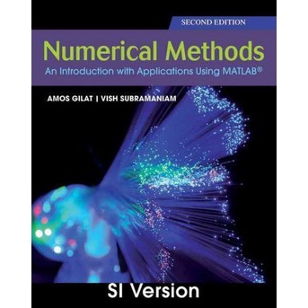 Numerical Methods: An Introduction with Application Using MATLAB 2nd ...