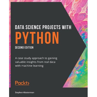 Data Science Projects with Python: A case study approach… (2021 ...