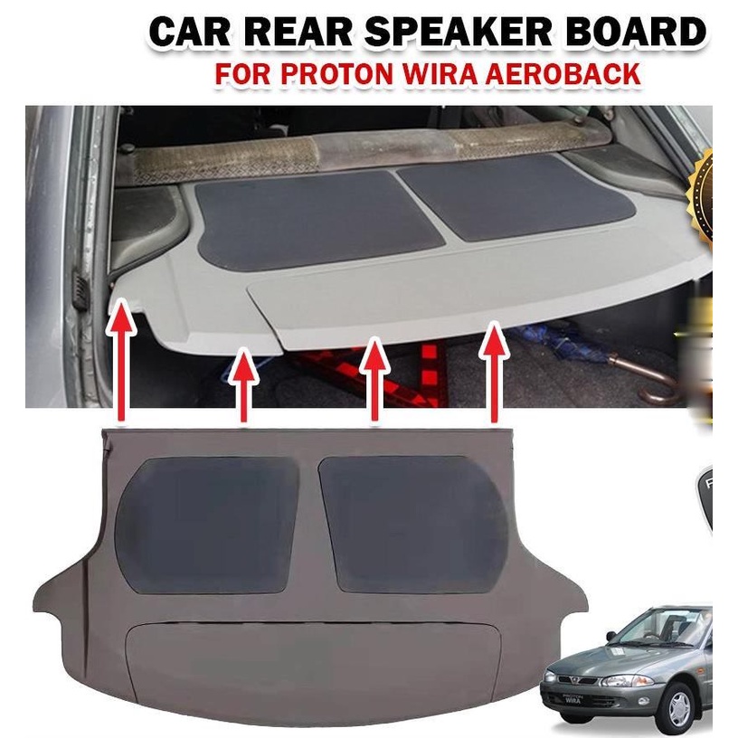 Double Layer Car Rear Speaker Board Proton Wira Aeroback 100% Buatan