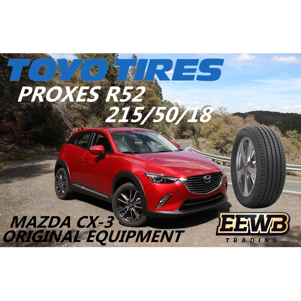 (POSTAGE) 215/50/18 ORIGINAL MAZDA CX-3 TOYO PROXES R52 NEW CAR TIRES ...