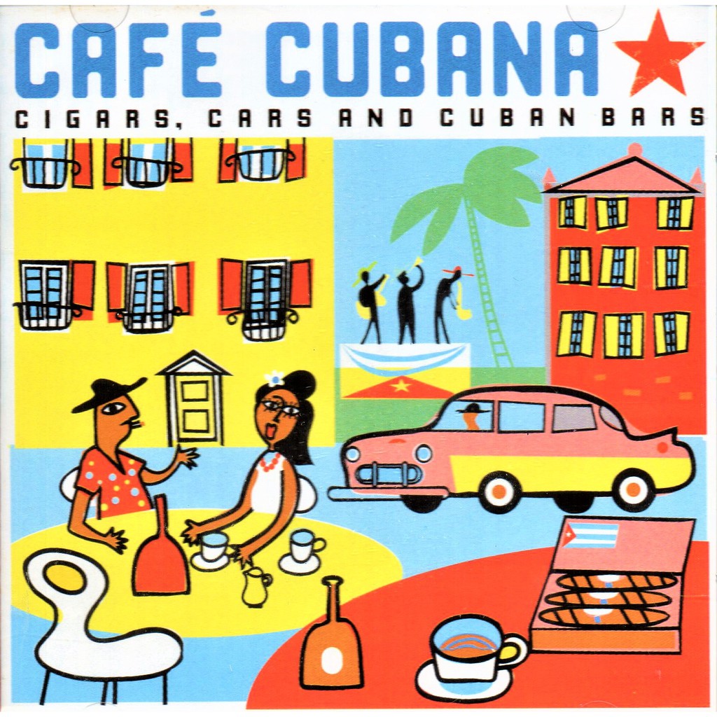 CAFE CUBANA - Cigars Cars and Cuban Bars ( CD ) | Shopee Malaysia