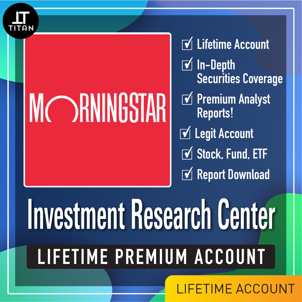 Morningstar Investment Research Center Account 🔥(Lifetime Unlimited ...