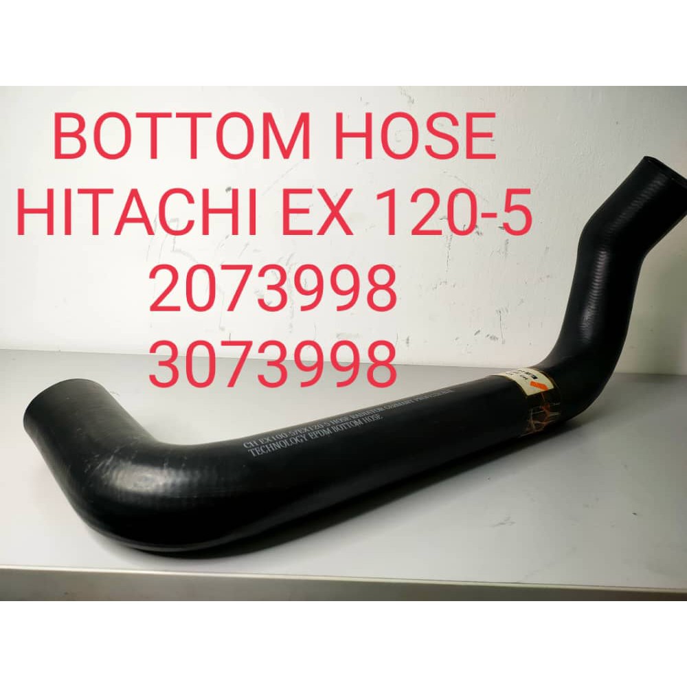 BOTTOM HOSE FOR EXCAVATOR HITACHI EX120 -5 2073998 / 3073998 | Shopee ...