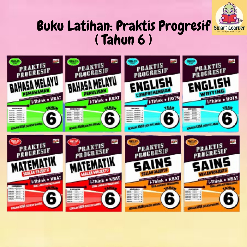 [SB] Buku Latihan : Praktis Progresif Tahun 6 Semakan KSSR DLP 2021 ...