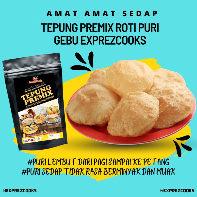 Tepung Roti Puri Premix Exprezcooks | Sekali Goreng Terus Kembang ...