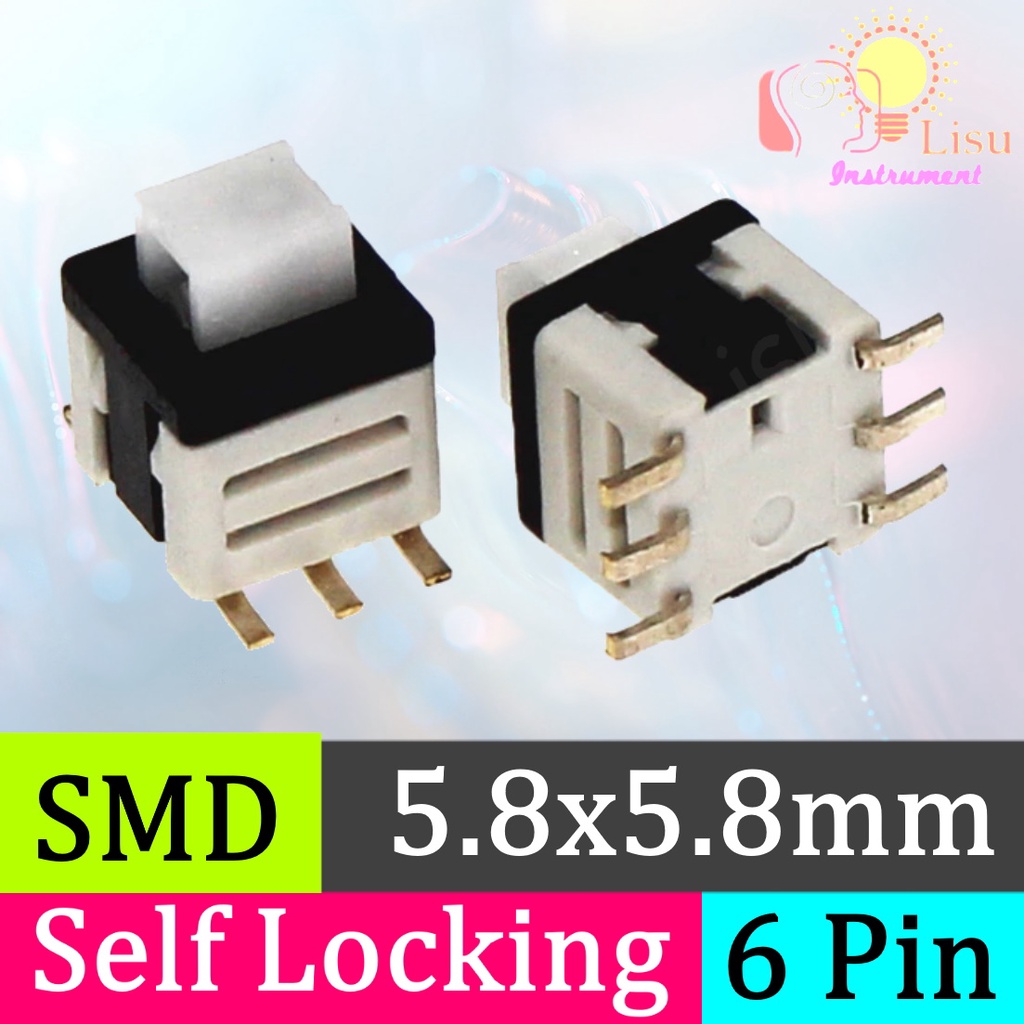 Self-locking 5.8X5.8mm SMD SMT 6Pin 6P Push Hold Switch Button On Off ...