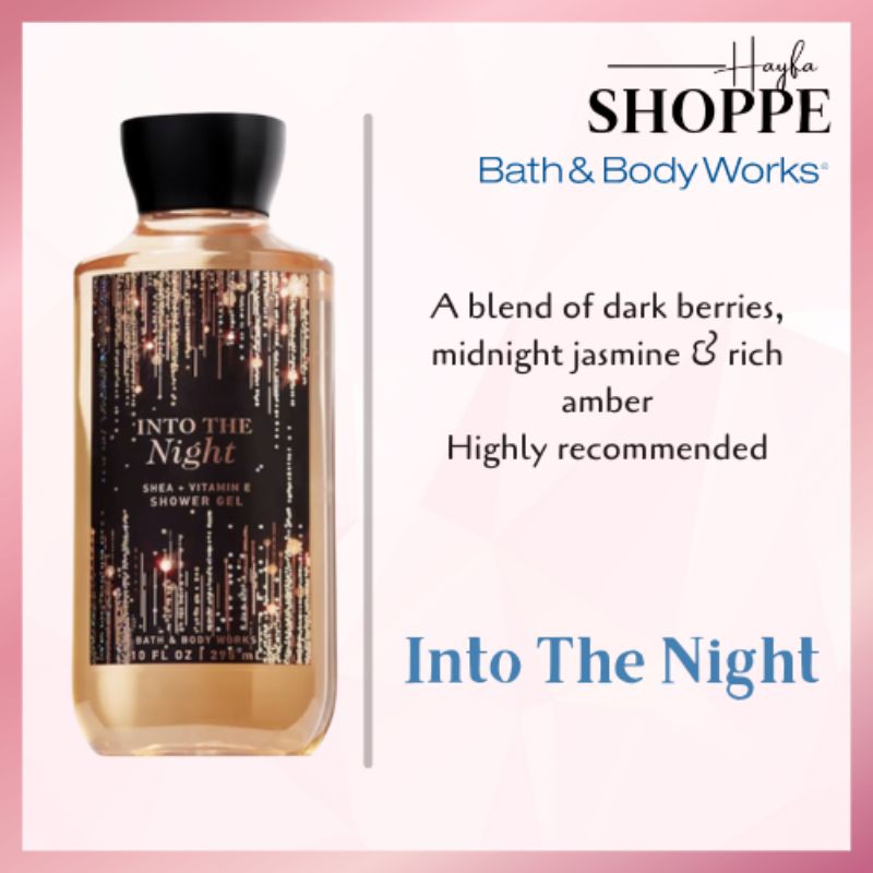 🚨💯 ORIGINAL🚨 BATH AND BODY WORKS INTO THE NIGHT SHOWER GEL Shopee