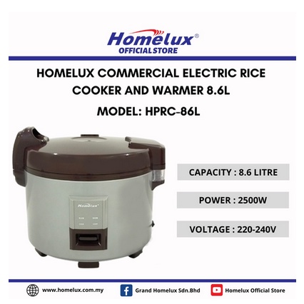 HOMELUX COMMERCIAL ELECTRIC RICE COOKER AND WARMER HPRC-6L / HPRC-86L ...