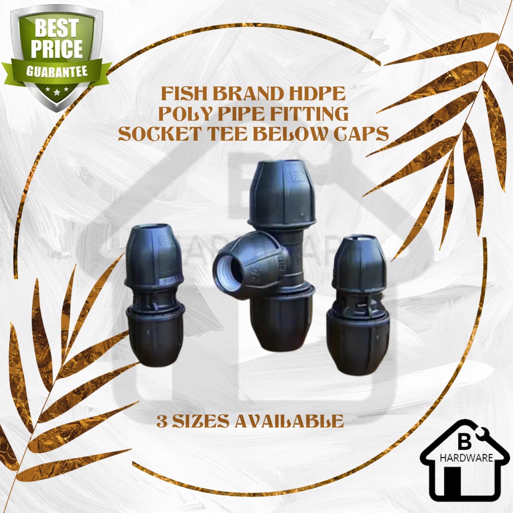 FISH BRANDS HDPE POLY PIPE FITTINGS SOCKET TEE ELBOW CAPS 20mm 25mm ...