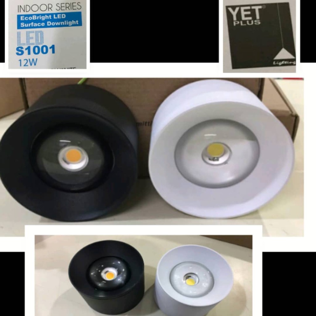 YET 12W ECO BRIGHT LED SURFACE DOWN LIGHT S1001/S-1001 | Shopee Malaysia
