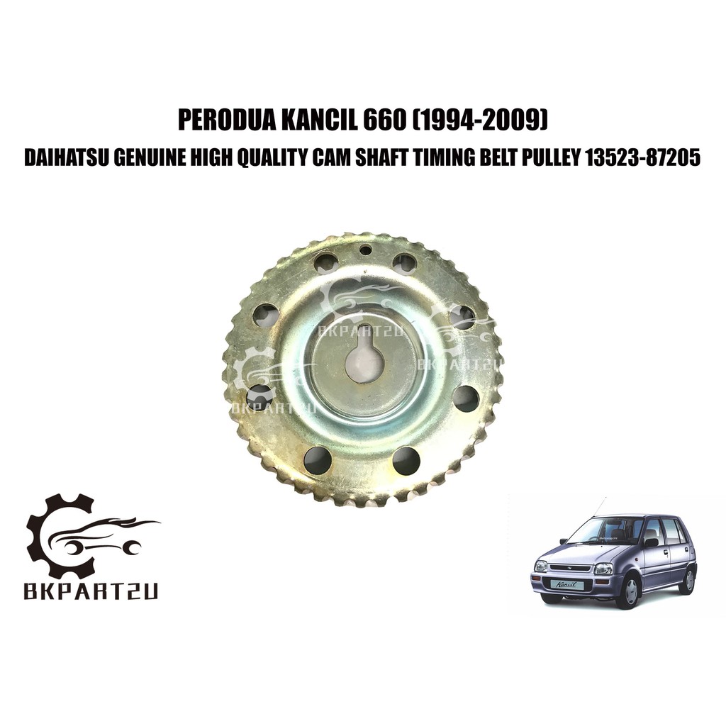 PERODUA KANCIL 850 MIRA (19942009) CAMSHAFT GEAR DAIHATSU GENUINE HIGH