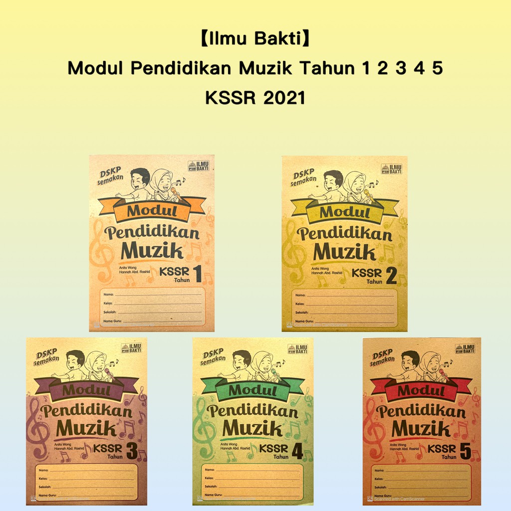 【Ilmu Bakti】Buku Latihan: Modul Pendidikan Muzik KSSR Tahun 1 2 3 4 5 ...